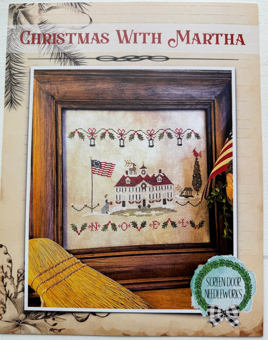 Christmas with Martha; Screen Door Needleworks