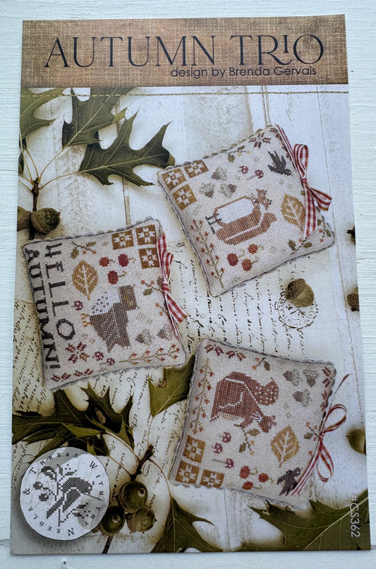 Autumn Trio; With Thy Needle & Thread