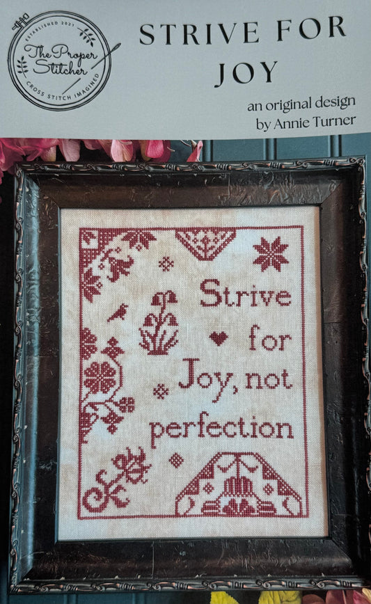Strive for Joy; The Proper Stitcher