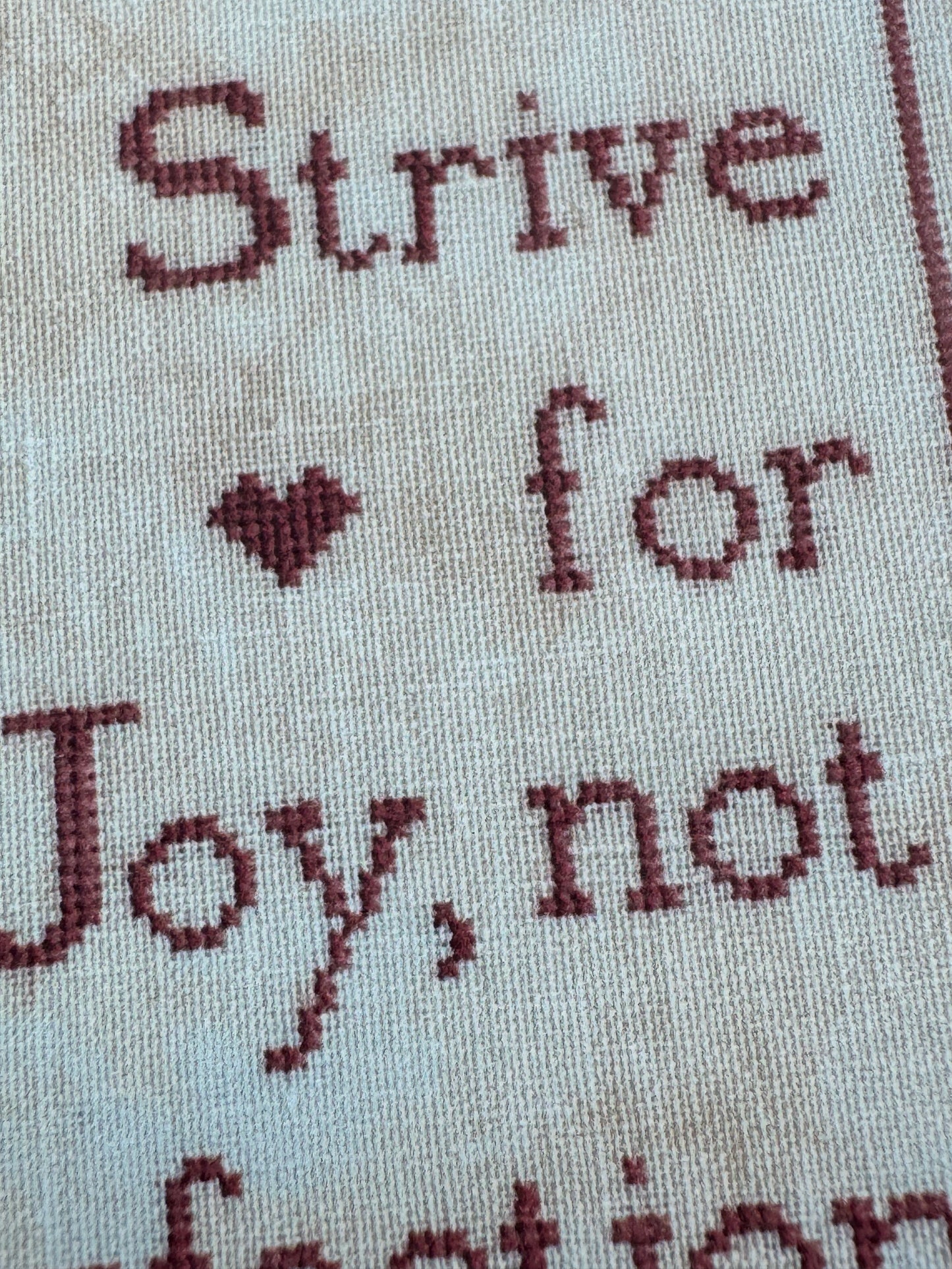 Strive for Joy; The Proper Stitcher