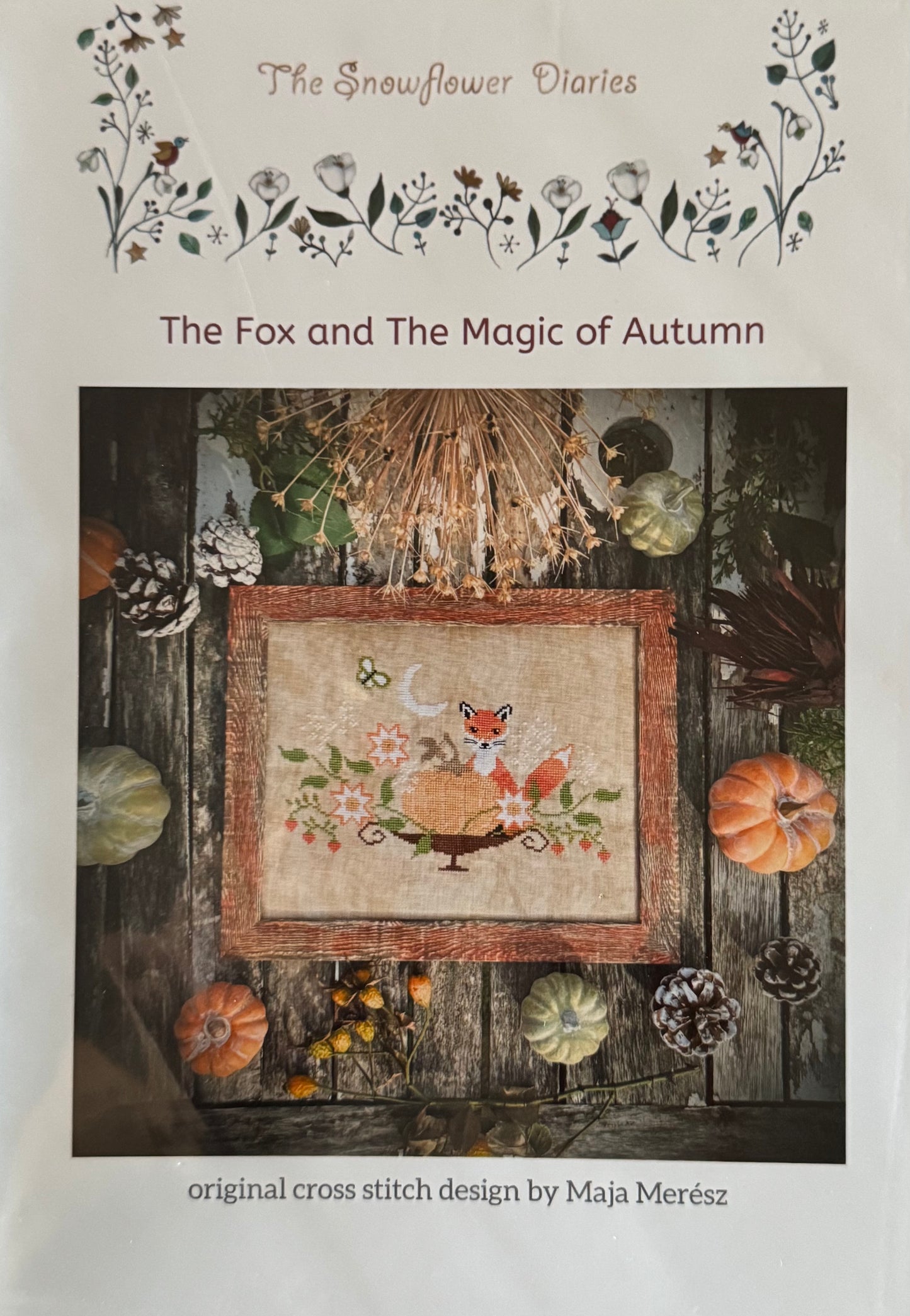 The Fox and the Magic of Autumn; The Snowflower Diaries
