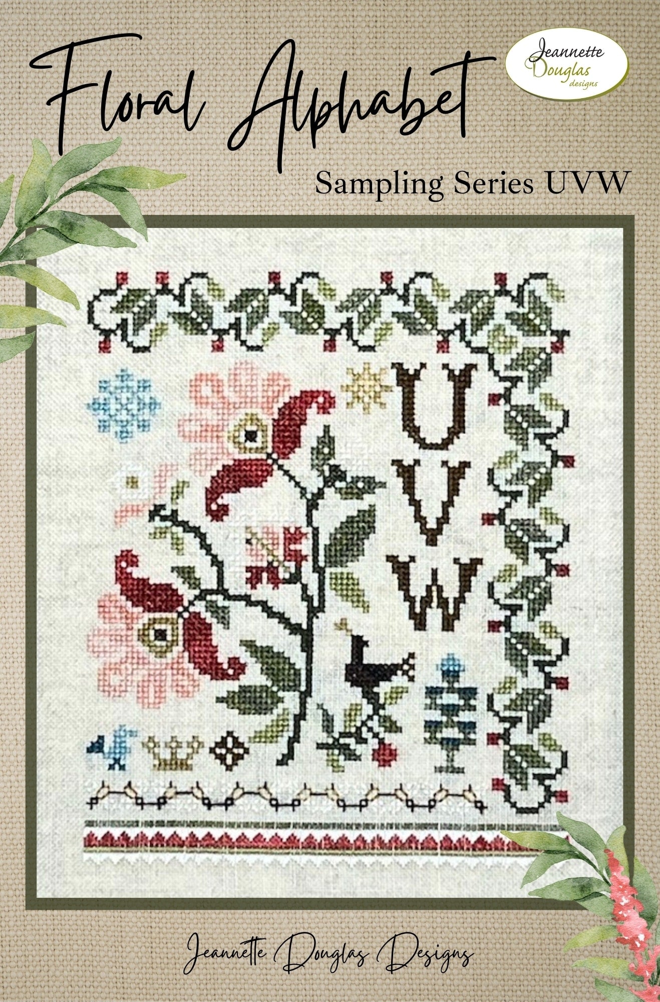 Floral Alphabet Sampling Series UVW; Jeannette Douglas Designs