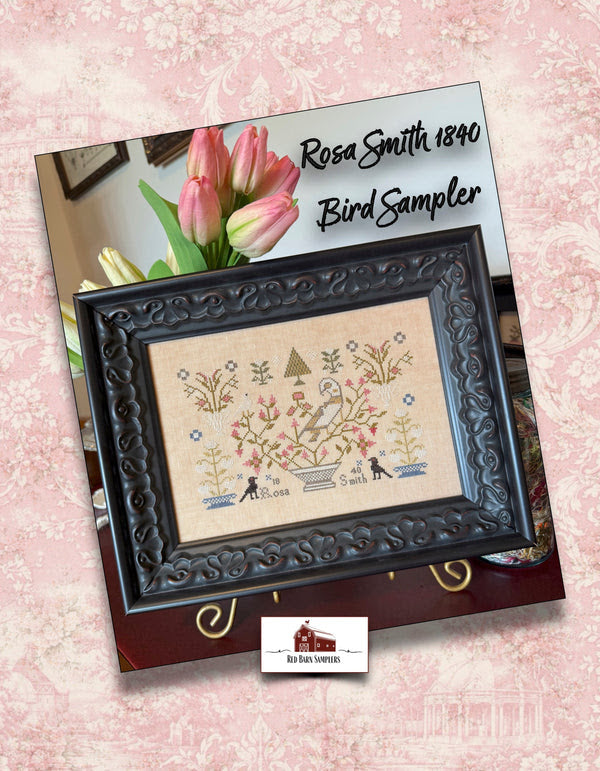 Rosa Smith 1840 Bird Sampler; Red Barn Samplers