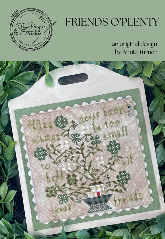 Friends O'Plenty; The Proper Stitcher