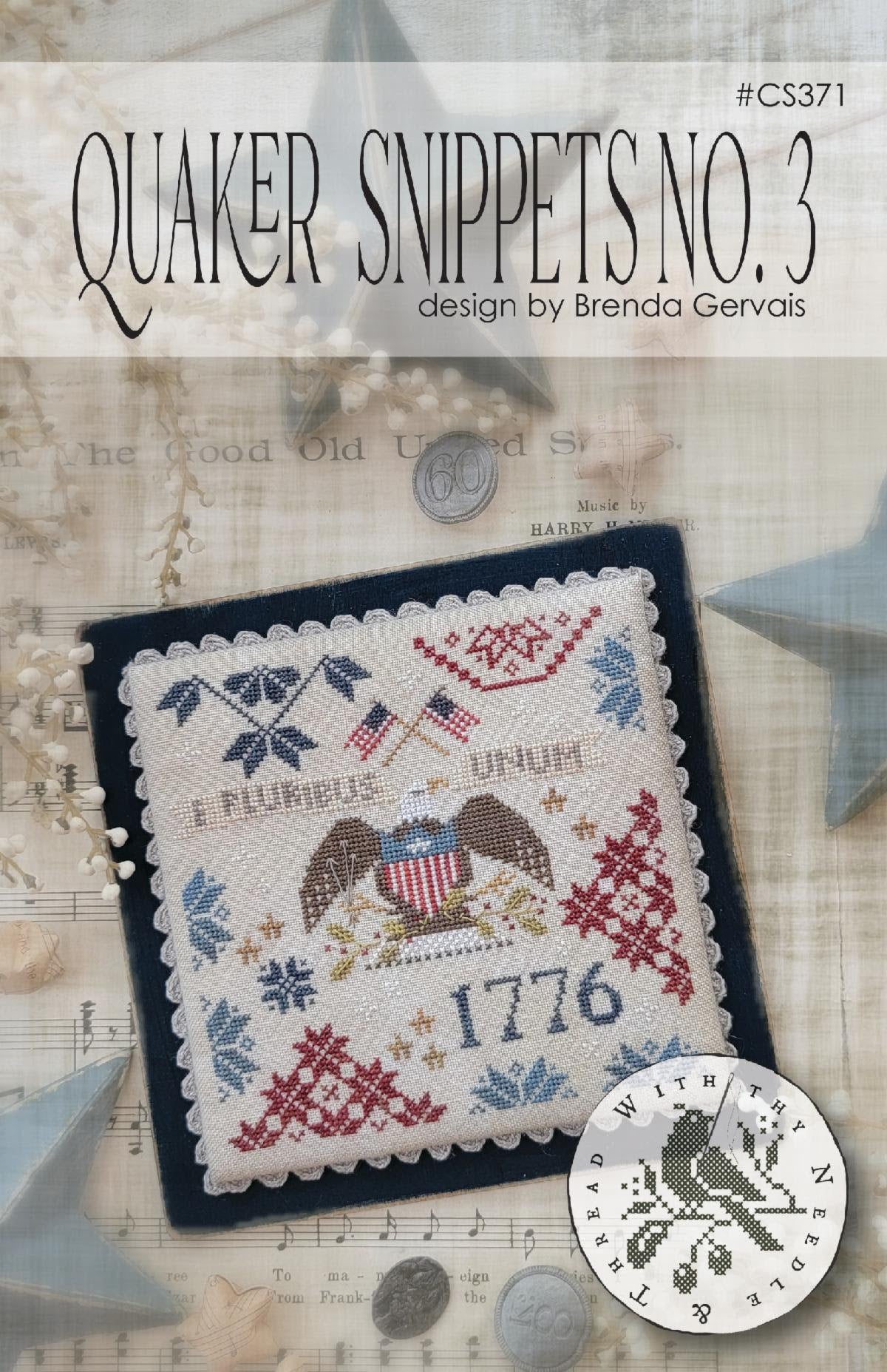 Quaker Snippets No. 3; With Thy Needle and Thread