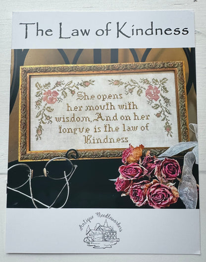 The Law of Kindness; Antique Needleworkers