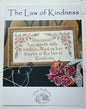 The Law of Kindness; Antique Needleworkers