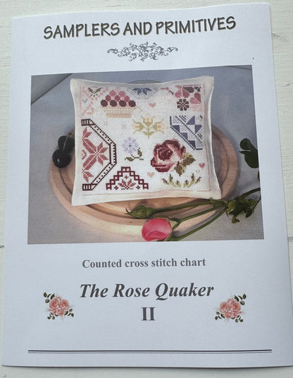 The Rose Quaker II; Samplers and Primitives