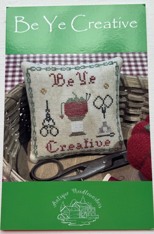 Be Ye Creative; Antique Needleworkers