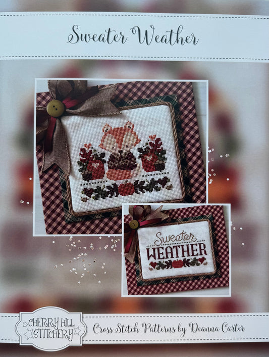 Sweater Weather; Cherry Hill Stitchery