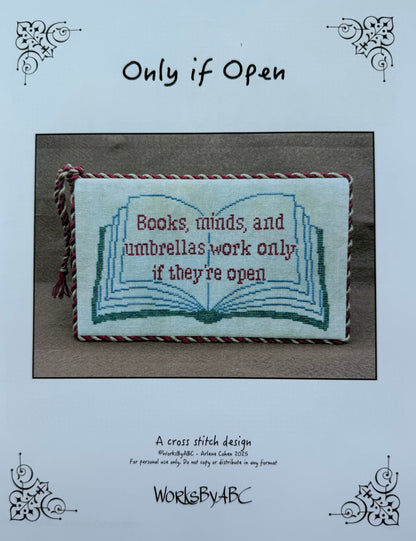 Only if Open; Works By ABC