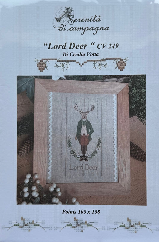 Lord Deer; Serenita di Campagna