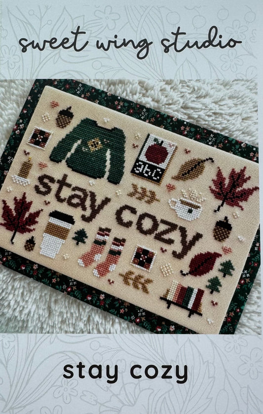 Stay Cozy; Sweet Wing Studio