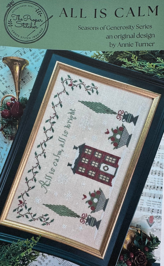 All Is Calm; The Proper Stitcher