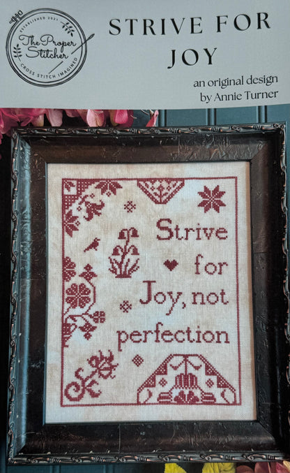 Strive for Joy; The Proper Stitcher
