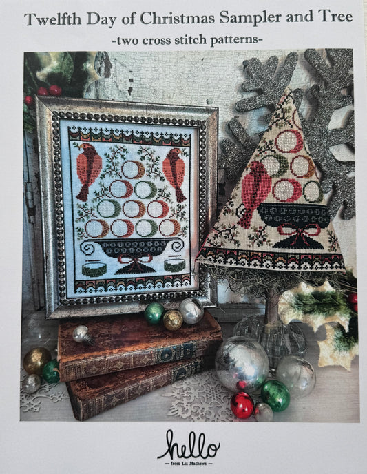 Twelfth Day of Christmas Sampler and Tree; Hello From Liz Mathews