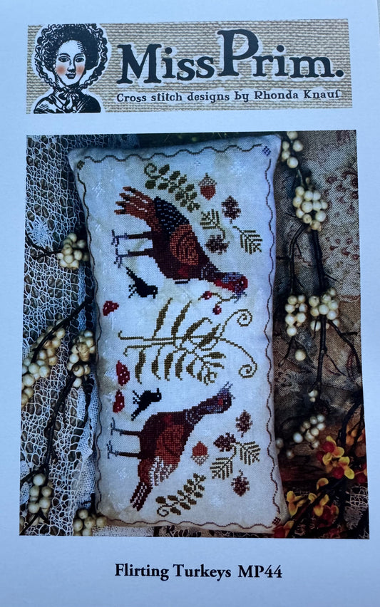 Flirting Turkeys; Miss Prim