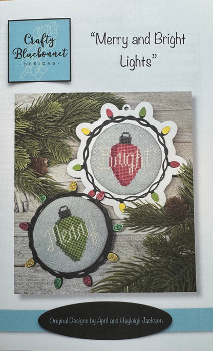 Merry and Bright Lights; Crafty Bluebonnet Designs