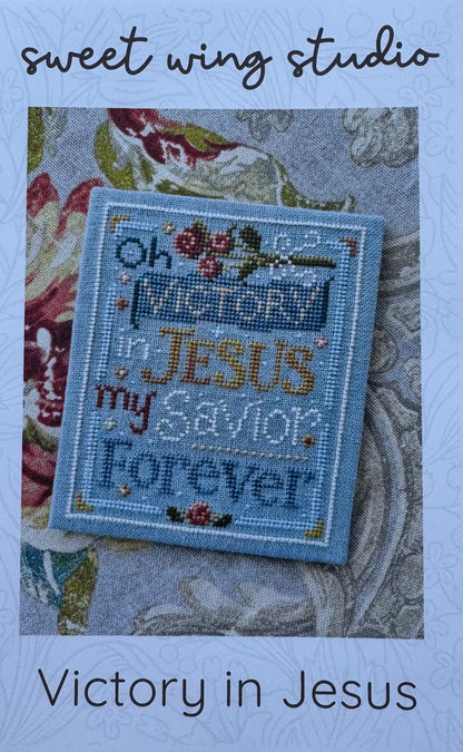 Victory in Jesus; Sweet Wing Studio