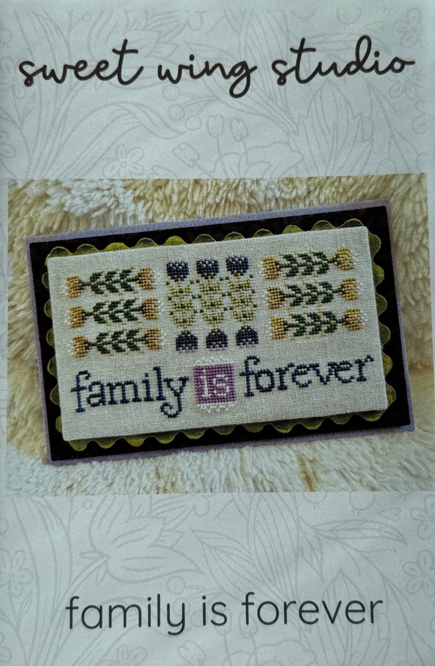 Family is Forever; Sweet Wing Studio