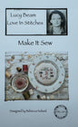 Make it Sew; Lucy Beam
