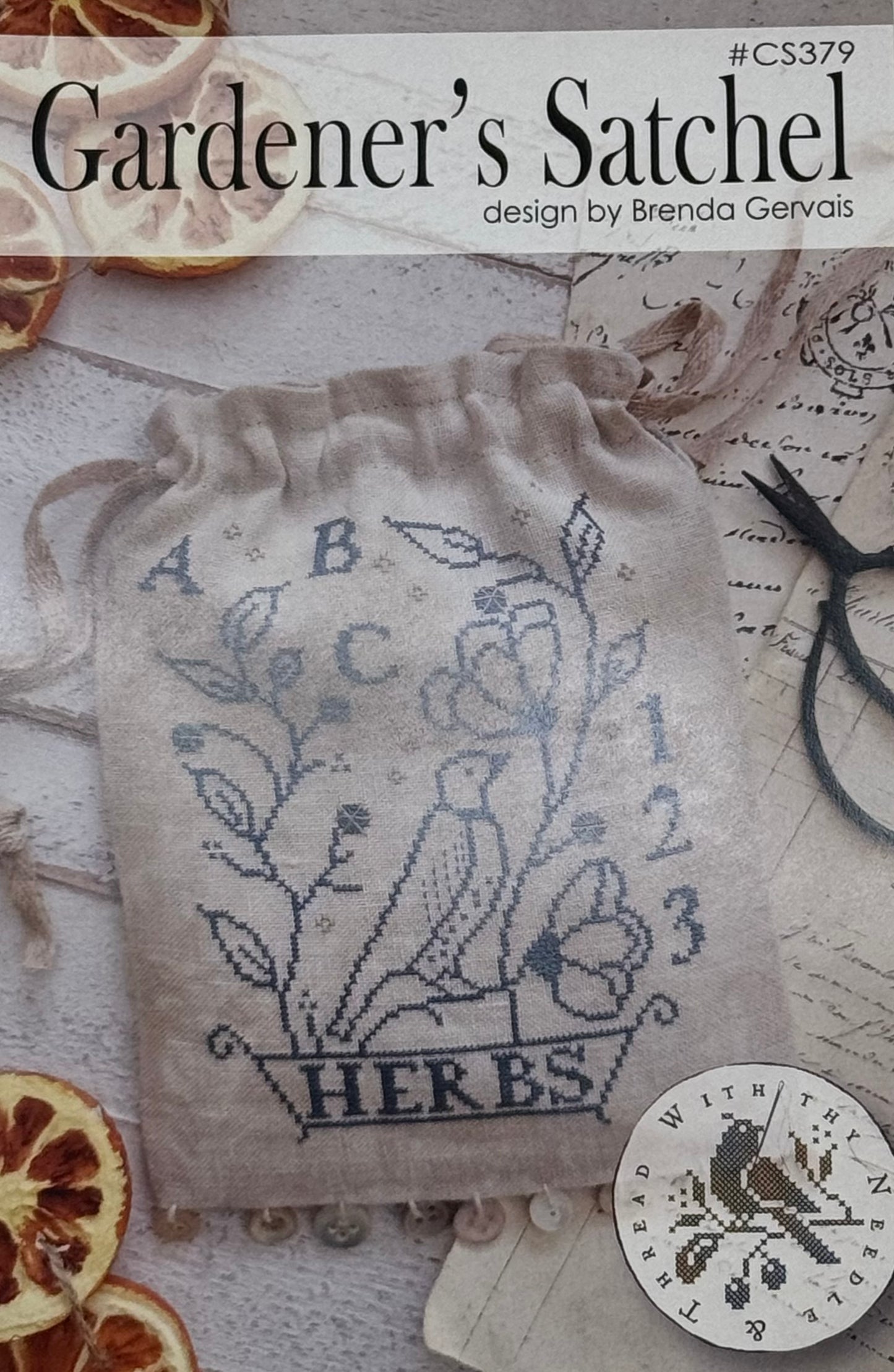 Gardener's Satchel; With Thy Needle and Thread