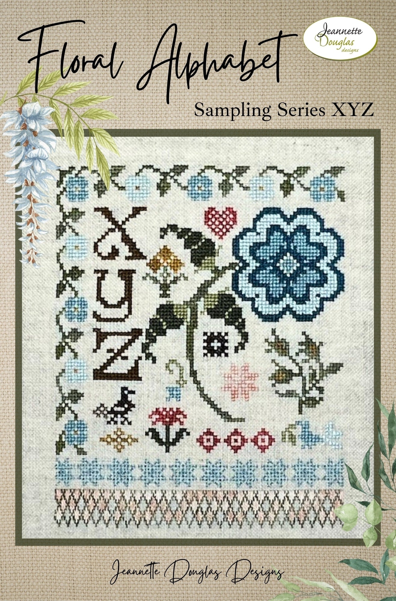 Floral Alphabet Sampling Series XYZ; Jeannette Douglas Designs