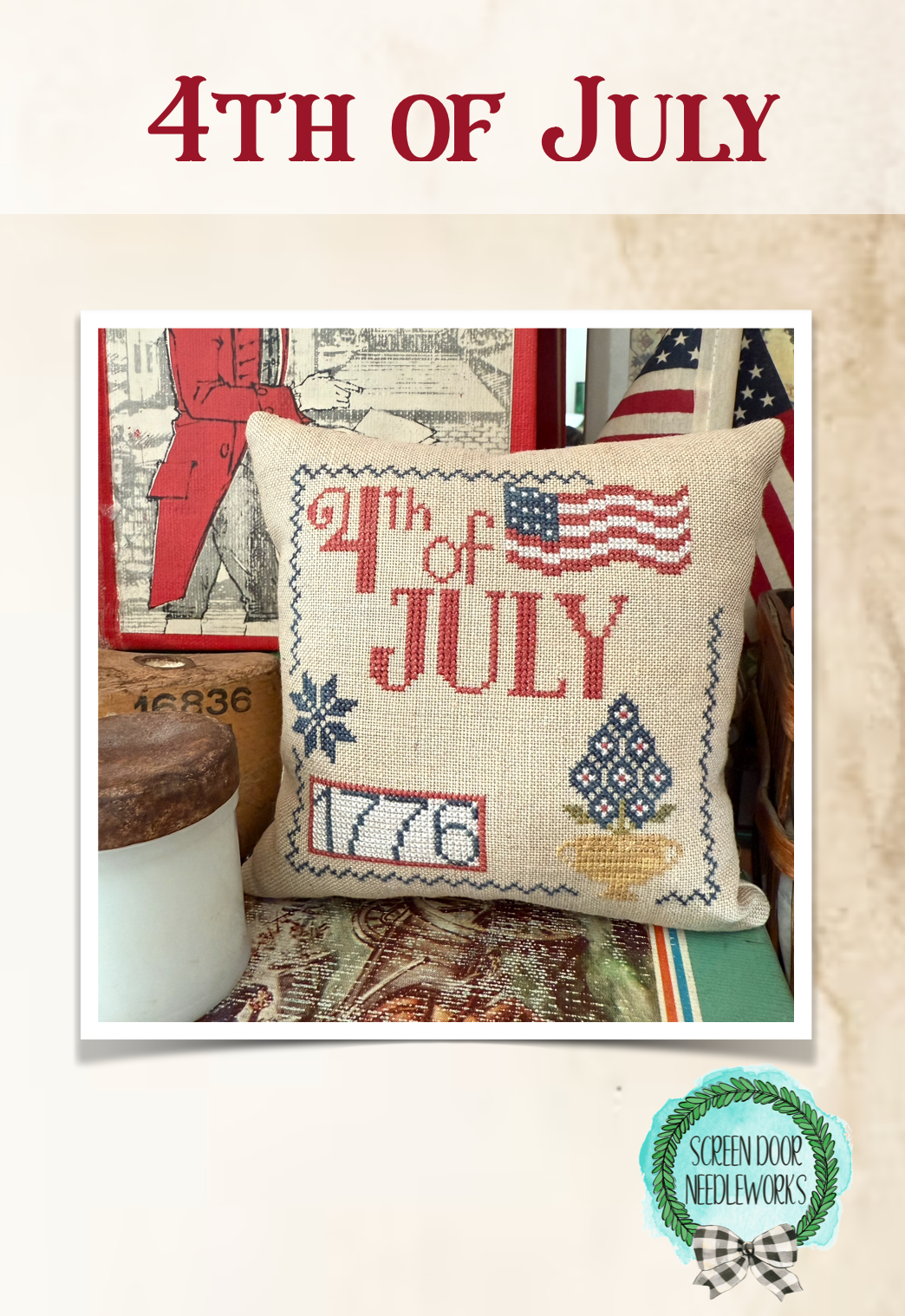 4th of July - Screendoor Needleworks